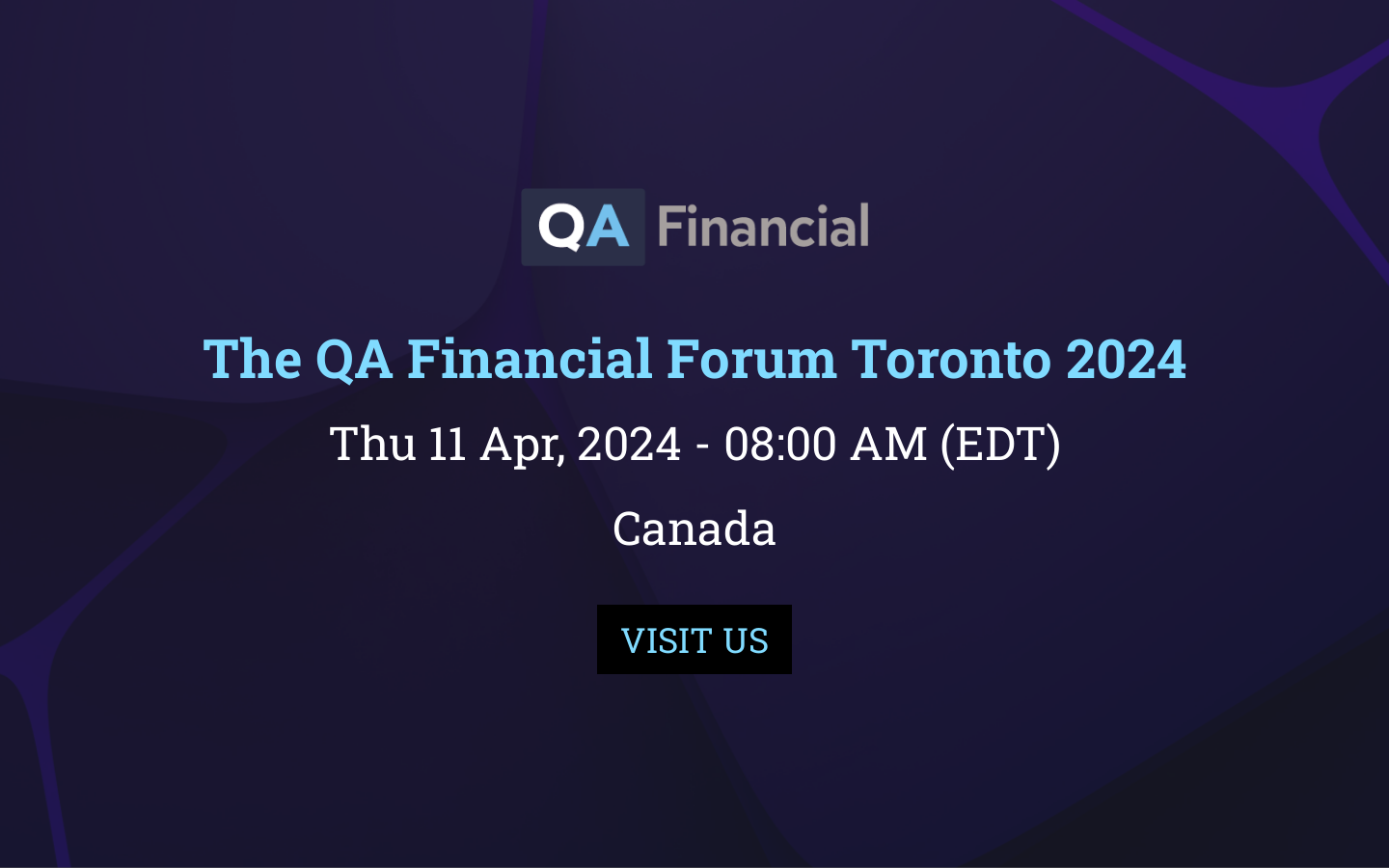 The QA Financial Forum Toronto 2024
