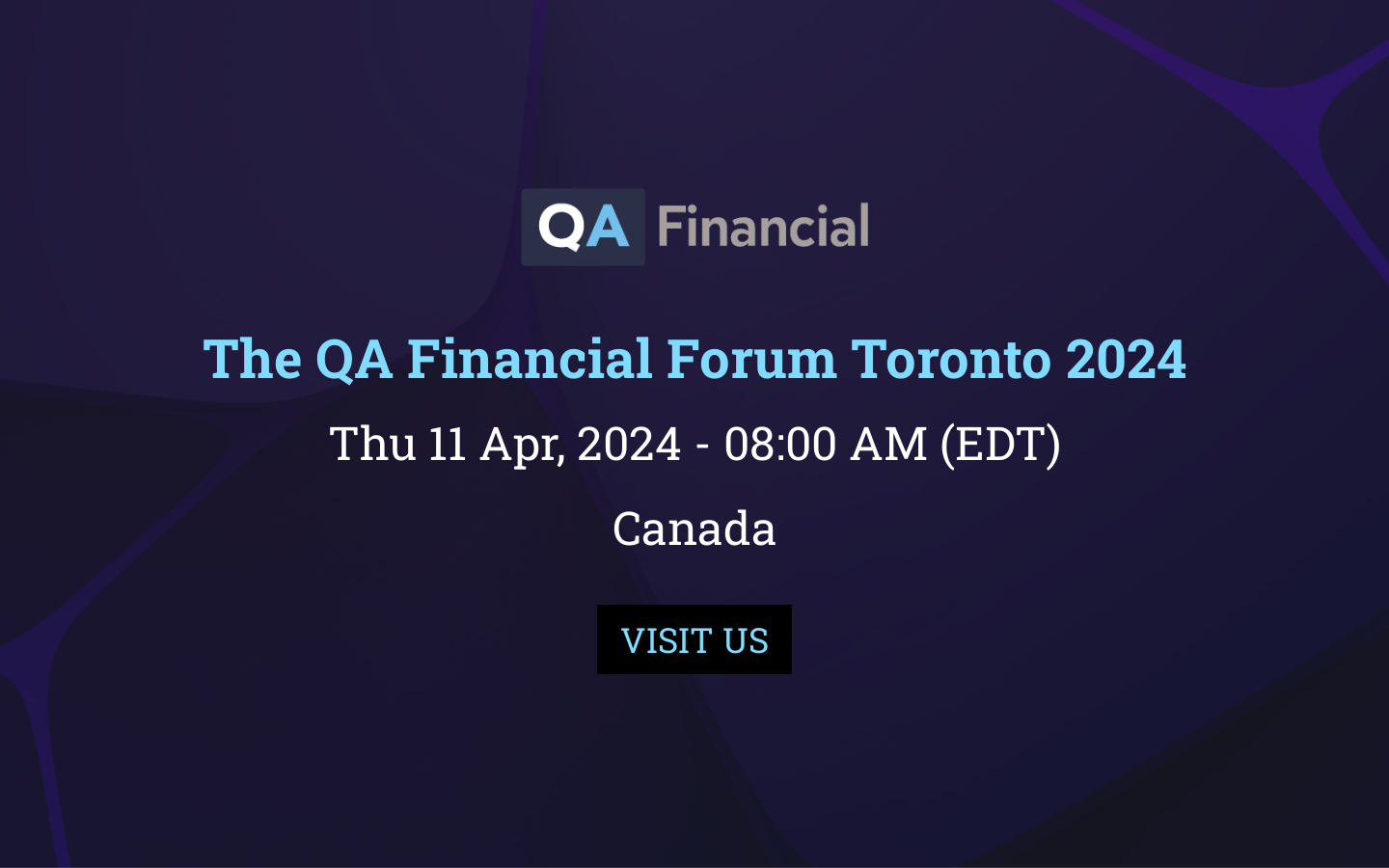The QA Financial Forum Toronto 2025